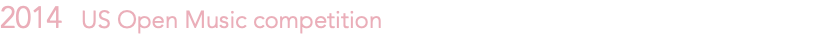 2014 US Open Music competition